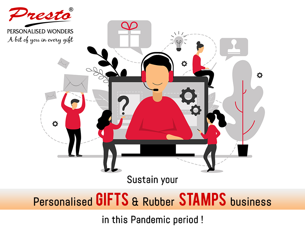 Sustain your Personalised Gifts & Rubber Stamps Business in this Pandemic period